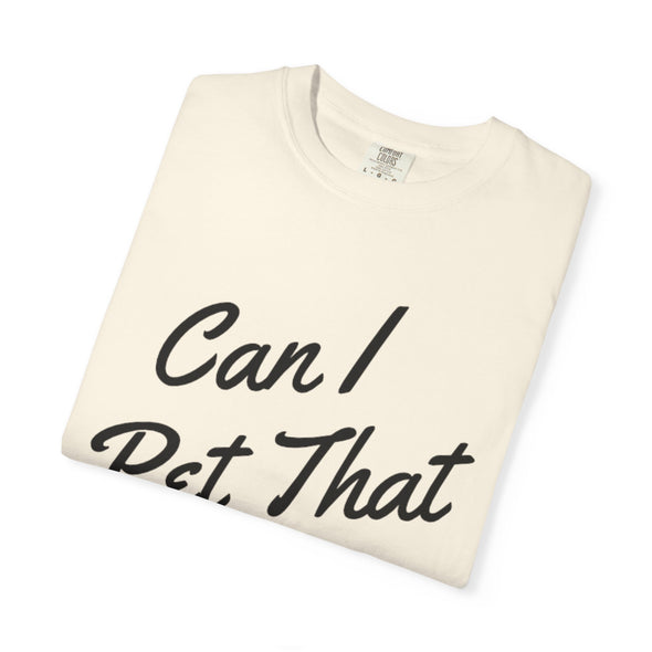 Pet That Dog T-Shirt