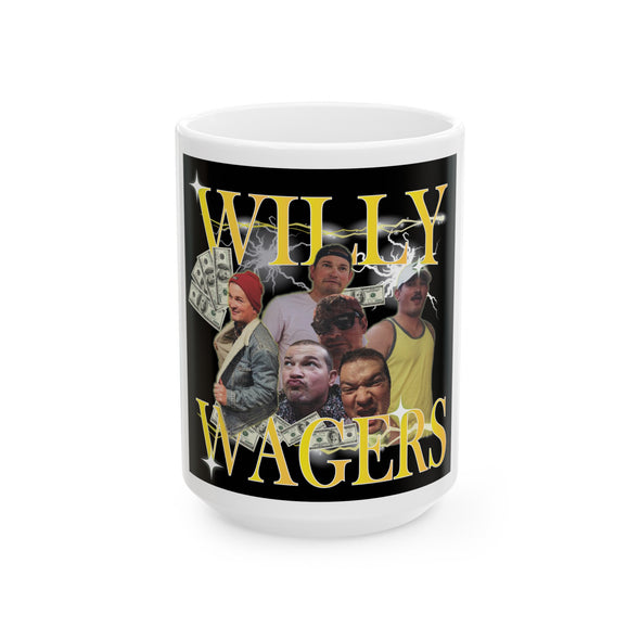 Willy Wagers Ceramic Mug, (11oz, 15oz)