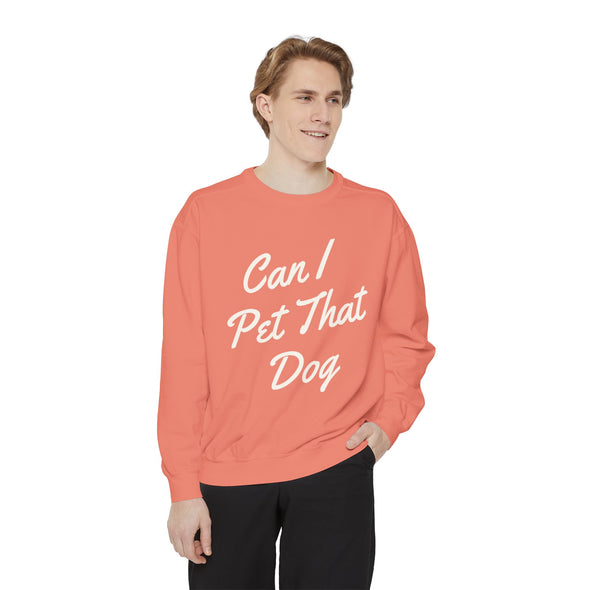 Can I Pet That Dog Crew Sweater