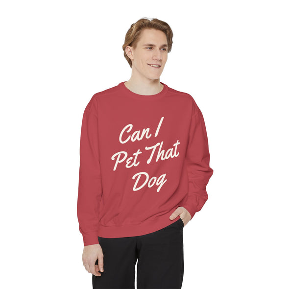 Can I Pet That Dog Crew Sweater